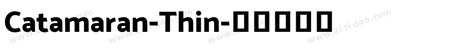 Catamaran-Thin字体转换