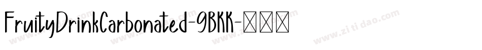 FruityDrinkCarbonated-9BKK字体转换