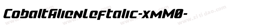 CobaltAlienLeftalic-xmM0字体转换
