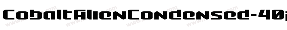 CobaltAlienCondensed-40p6字体转换