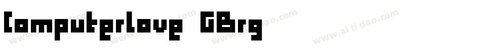 ComputerLove-GBrg字体转换