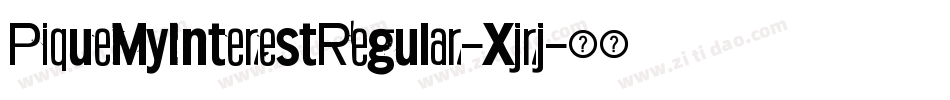 PiqueMyInterestRegular-Xjrj字体转换