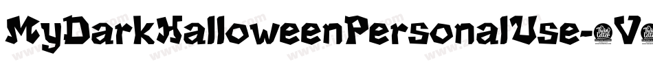 MyDarkHalloweenPersonalUse-4V09字体转换 MyDarkHalloweenPersonalUse-4V09字体转换