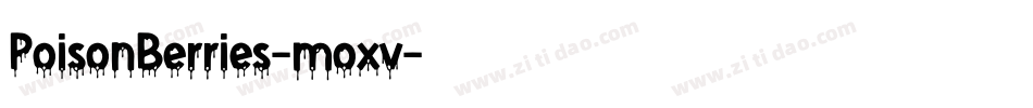 PoisonBerries-moxv字体转换