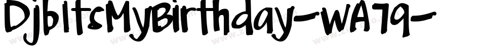 DjbItsMyBirthday-wA79字体转换