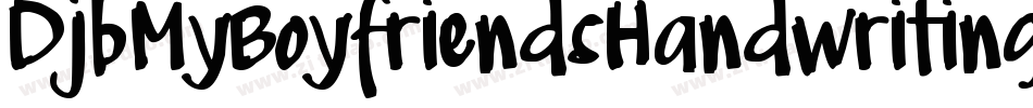 DjbMyBoyfriendsHandwriting-z1mG字体转换