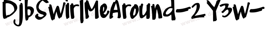 DjbSwirlMeAround-2Y3w字体转换