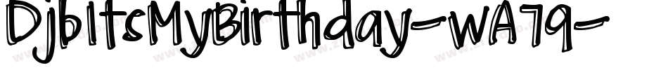 DjbItsMyBirthday-wA79字体转换