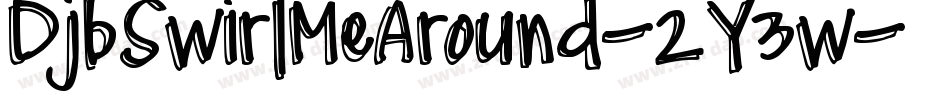 DjbSwirlMeAround-2Y3w字体转换