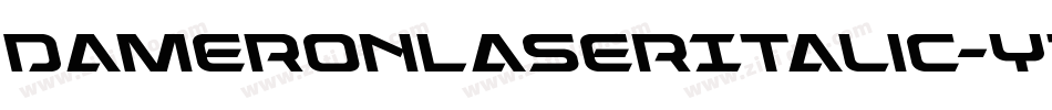 DameronLaserItalic-YZdO字体转换