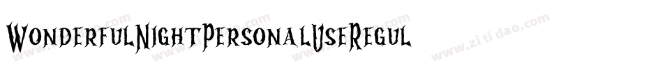 WonderfulNightPersonalUseRegular-lanV字体转换