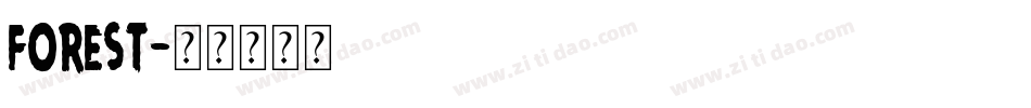 Forest字体转换