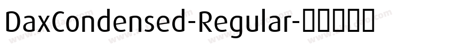 DaxCondensed-Regular字体转换