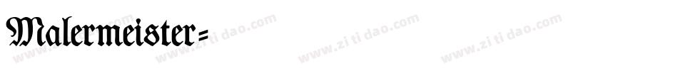 Malermeister字体转换