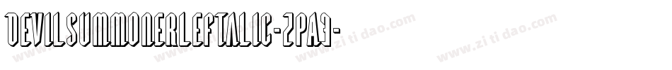DevilSummonerLeftalic-zPA3字体转换