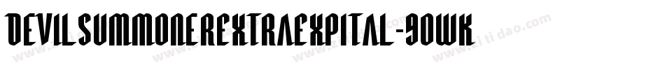 DevilSummonerExtraExpItal-9OWK字体转换