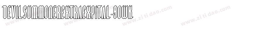 DevilSummonerExtraExpItal-9OWK字体转换