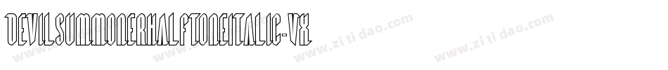 DevilSummonerHalftoneItalic-VXgZ字体转换