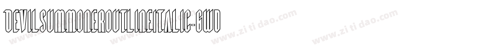 DevilSummonerOutlineItalic-6WdY字体转换