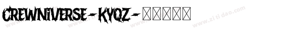 Crewniverse-KYqZ字体转换