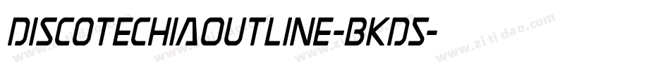 DiscotechiaOutline-BKD5字体转换