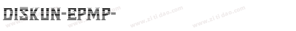 Diskun-epmp字体转换