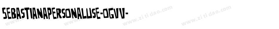 Sebastianapersonaluse-oGvV字体转换