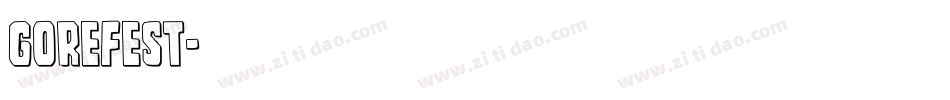 Gorefest字体转换