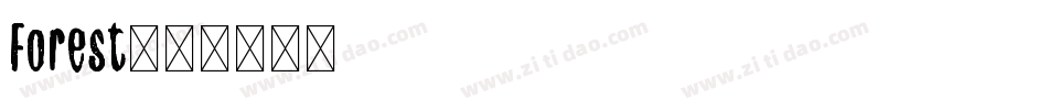 Forest字体转换