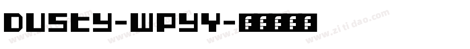Dusty-WpyY字体转换