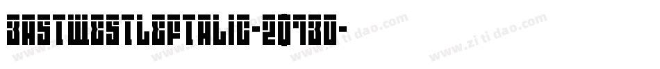 EastWestLeftalic-2O7Eo字体转换