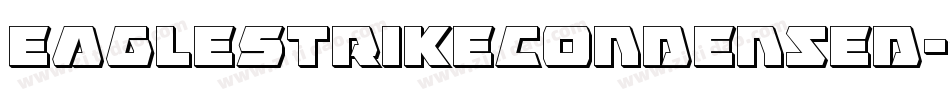 EagleStrikeCondensed-892n字体转换