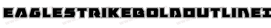 EagleStrikeBoldOutlineItal-1gRv字体转换