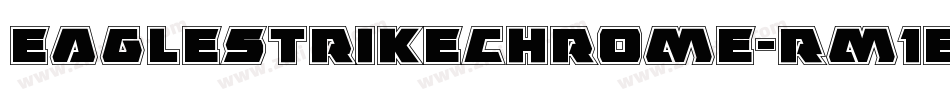 EagleStrikeChrome-Rm1E字体转换