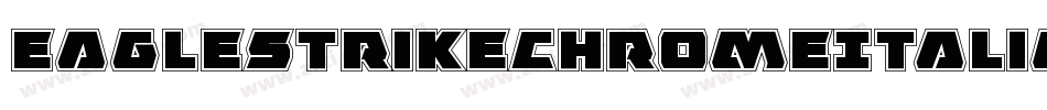 EagleStrikeChromeItalic-BJOw字体转换