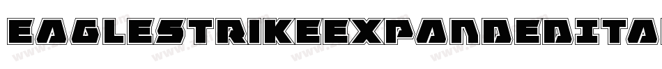 EagleStrikeExpandedItalic-MKEP字体转换