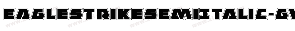 EagleStrikeSemiItalic-gVME字体转换