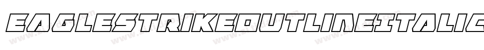 EagleStrikeOutlineItalic-XoaG字体转换