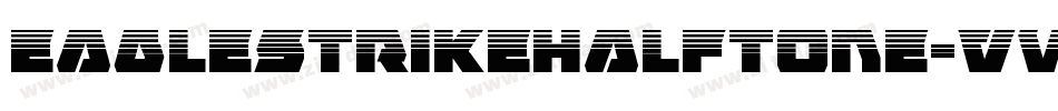 EagleStrikeHalftone-vwG9字体转换