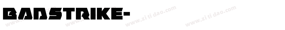 BadStrike字体转换