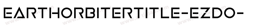 EarthOrbiterTitle-ezdO字体转换