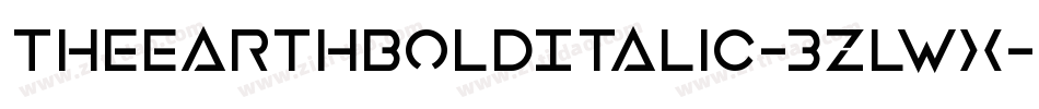 TheEarthBoldItalic-3zlwX字体转换 TheEarthBoldItalic-3zlwX字体转换