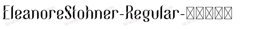 EleanoreStohner-Regular字体转换