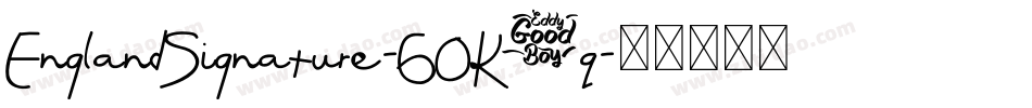 EnglandSignature-GOK1q字体转换