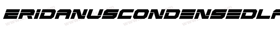 EridanusCondensedLaserItalic-89gD字体转换