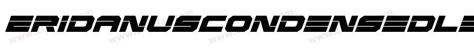 EridanusCondensedLeftalic-Y4Pj字体转换