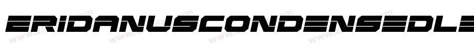 EridanusCondensedLeftalic-Y4Pj字体转换