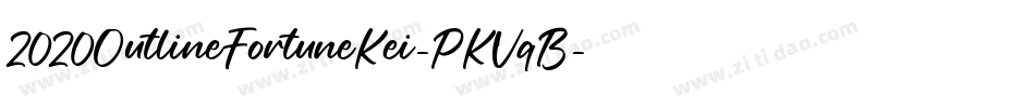 2020OutlineFortuneKei-PKVqB字体转换