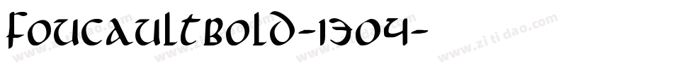 FoucaultBold-1304字体转换