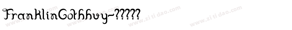 FranklinGothhvy字体转换